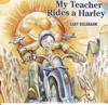 My Teacher Rides A Harley CD